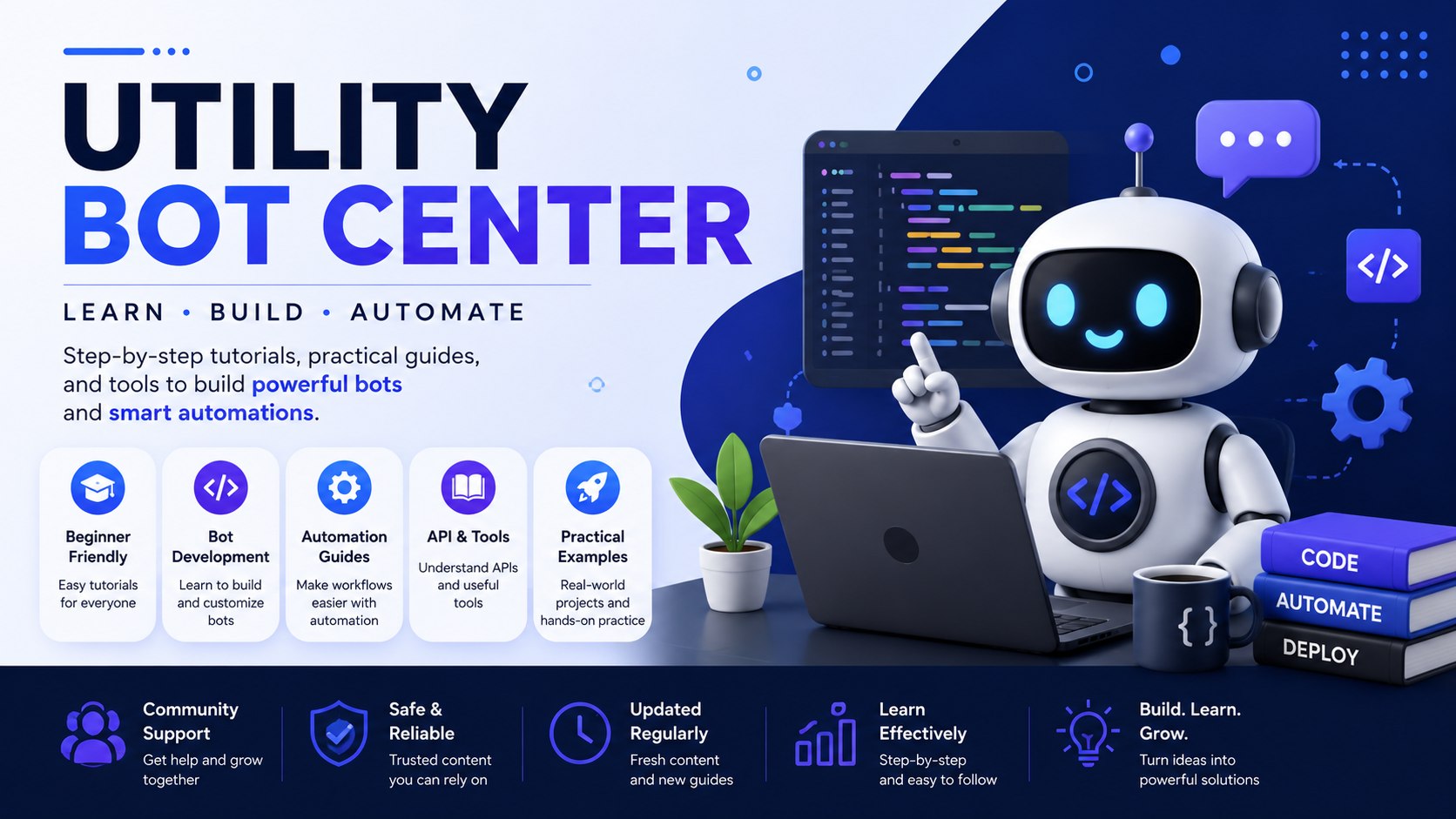 Utility Bot Center