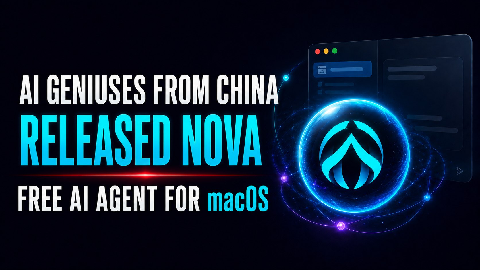 Nova - AI Agent for macOS